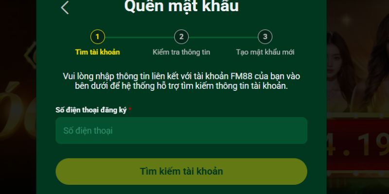 Quên Mật Khẩu - Cùng FM88 Tìm Cách Khôi Phục Nhanh Chóng 3 Cách xử lý khi hội viên quên mật mã