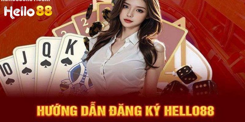 Đăng Ký Hello88 – Tạo Tài Khoản Nhanh Chóng Chỉ Trong 1 Phút 2 Một số điều kiện cơ bản để đăng ký Hello88